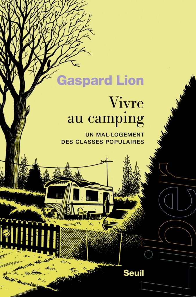 Gaspard Lion Vivre au camping Seuil