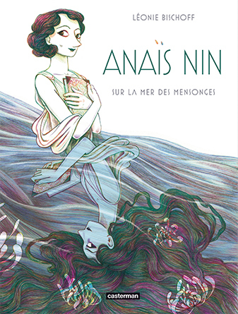 114 BD sur la mer des mensonges ANAIS NIN © Editions Casterman 1